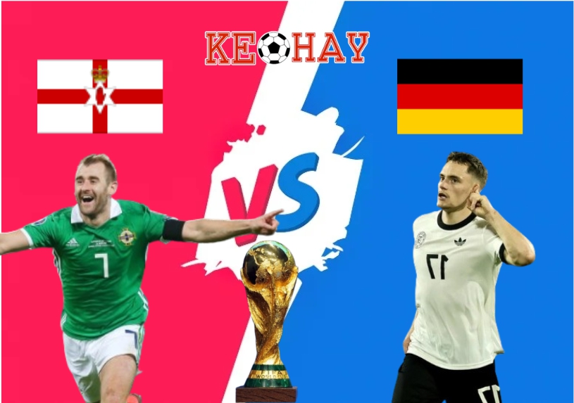 Bắc Ireland vs Đức – Soi kèo hôm nay 01h45 14/10/2025 – Vòng loại World Cup 2026