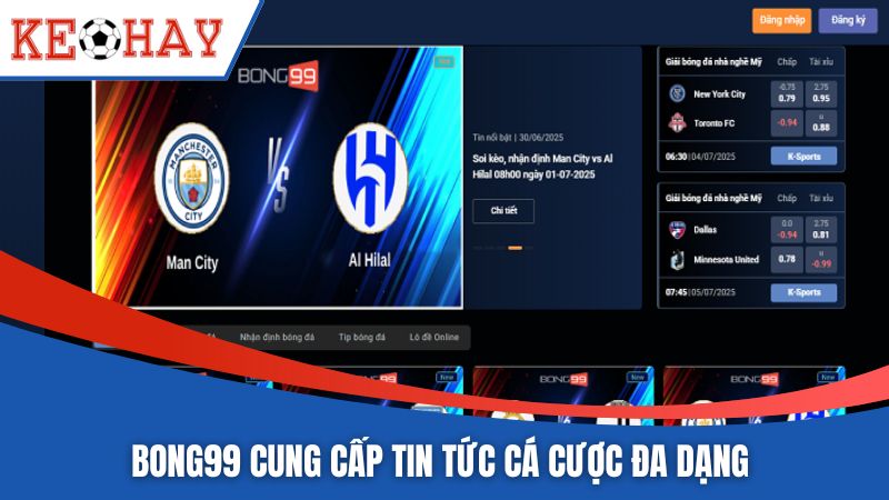 BONG99 cung cấp tin tức cá cược đa dạng